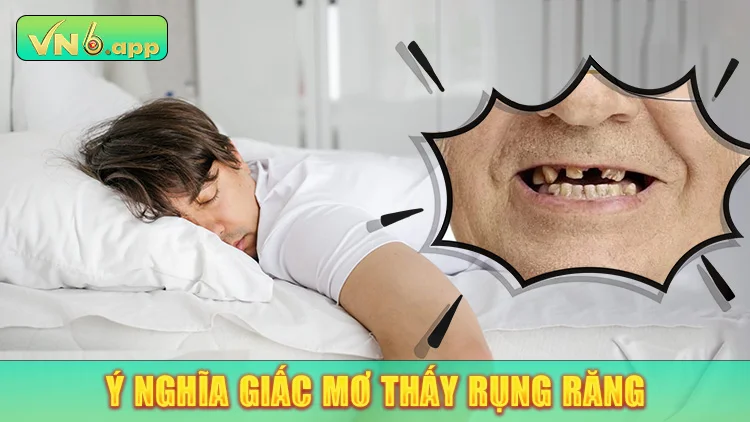 Ý nghĩa chung của các giấc mơ thấy rụng răng